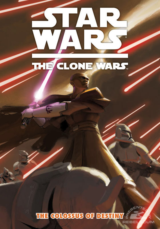 The Clone Wars  The Colossus of Destiny #4