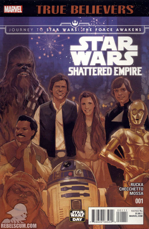 True Believers: Journey to The Force Awakens  Shattered Empire #1